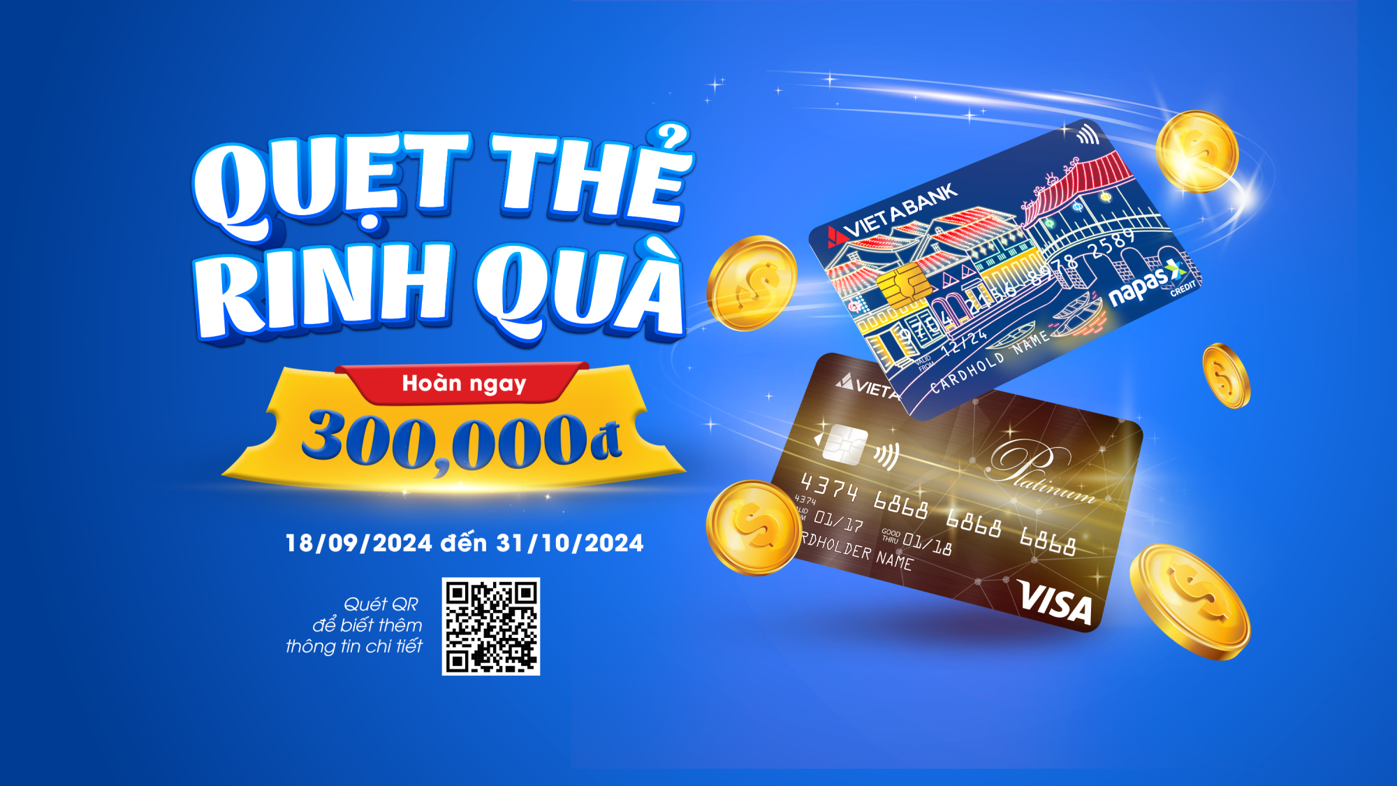 QUẸT THẺ RINH QUÀ - NHẬN NGAY 300K 